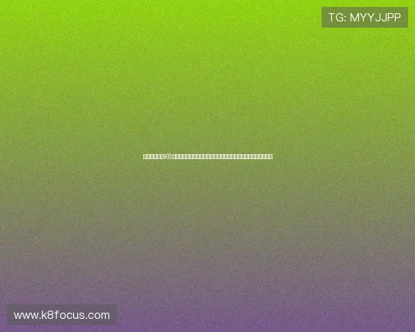 如何快速找到K8凯发网址官方地址,详细步骤帮助玩家轻松进入官方平台畅玩游戏 如何快速找到K8凯发网址官方地址,详细步骤帮助玩家轻松进入官方平台畅玩游戏